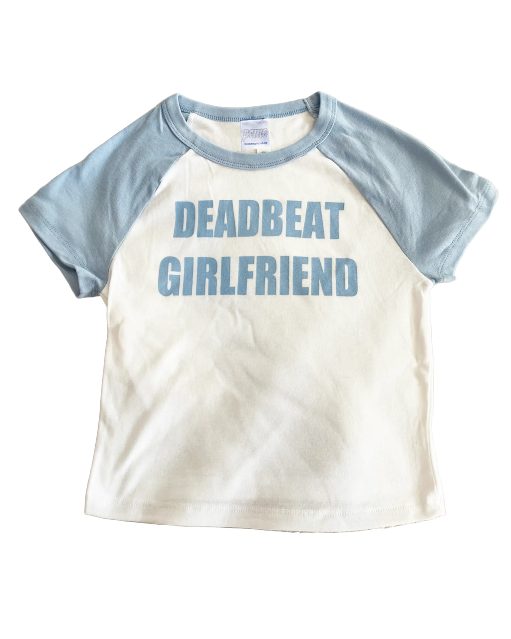 Baby Blue Deadbeat Girlfriend Baby Tee