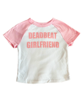 Pink Deadbeat Girlfriend Baby Tee