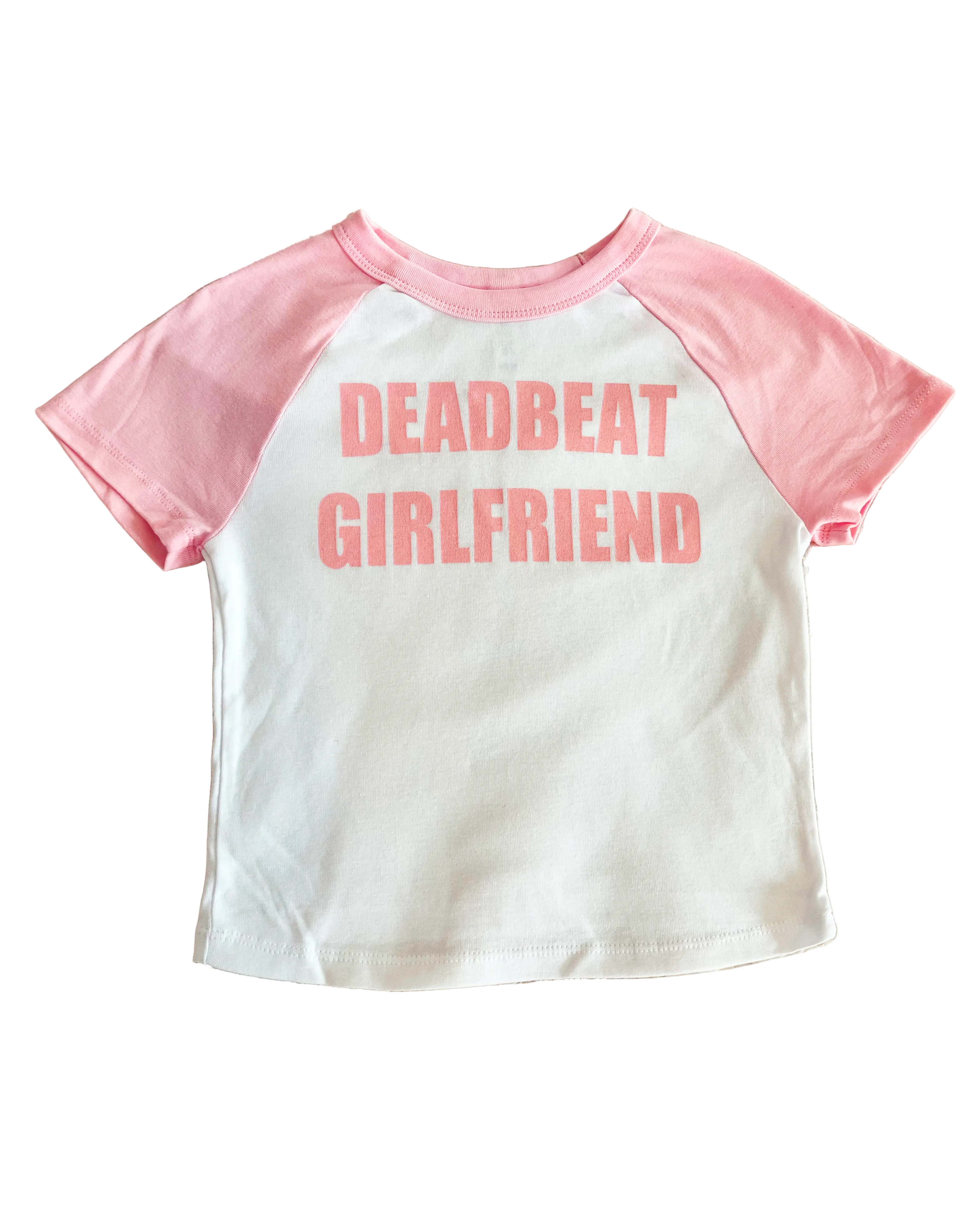Pink Deadbeat Girlfriend Baby Tee